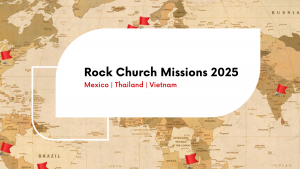 2025 Rock Church Missions