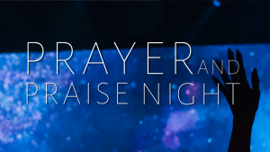 New Year's Prayer and Praise Night