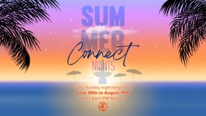 Summer Connect Nights 2024